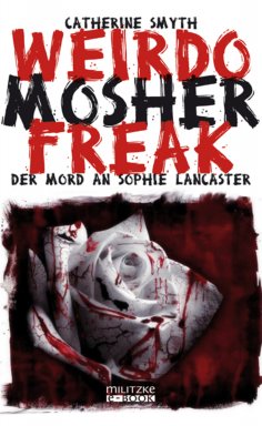 eBook: Weirdo Mosher Freak