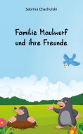 eBook: Familie Maulwurf und ihre Freunde