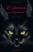 eBook: Zaubermaus im Katzenhimmel