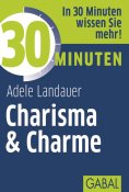 eBook: 30 Minuten Charisma & Charme