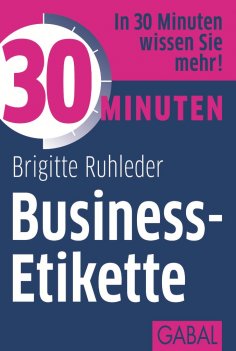 eBook: 30 Minuten Business-Etikette