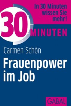 eBook: 30 Minuten Frauenpower im Job