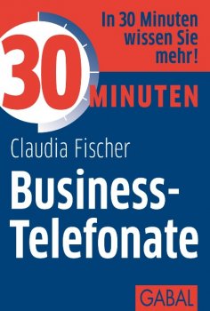 ebook: 30 Minuten Business-Telefonate