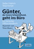 eBook: Günter, der innere Schweinehund, geht ins Büro