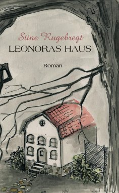 eBook: Leonoras Haus