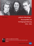 eBook: »Jüdische Mischlinge«
