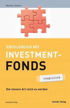 ebook: Erfolgreich mit Investmentfonds - simplified