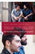 ebook: Woran ich glaube