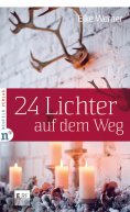 ebook: 24 Lichter auf dem Weg