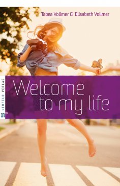 eBook: Welcome to my life