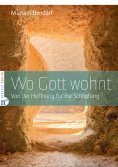 ebook: Wo Gott wohnt