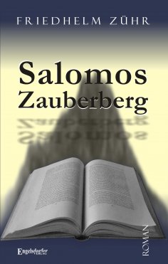 ebook: Salomos Zauberberg. Roman