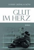 ebook: Glut im Herz. Roman