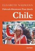 eBook: Fahrrad-Abenteuer-Tour durch Chile