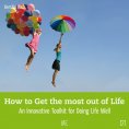 eBook: How to Get the most out of Life