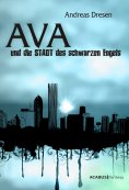 eBook: Ava und die STADT des schwarzen Engels