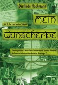eBook: Mein Wunscherbe. Teil 2: Im Land meiner Träume