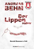 eBook: Hamburg - Deine Morde. Der Lippennäher