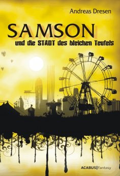 eBook: Samson und die STADT des bleichen Teufels
