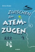 ebook: Zwischen den Atemzügen