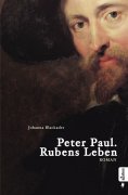 eBook: Peter Paul. Rubens Leben