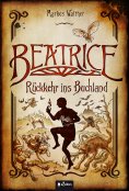 eBook: Beatrice - Rückkehr ins Buchland