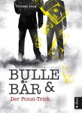 eBook: Bulle & Bär. Der Ponzi-Trick