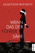 eBook: Wenn das der Führer sähe … Von der Hitler-Jugend in Filbingers Fänge