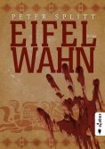 eBook: Eifel-Wahn