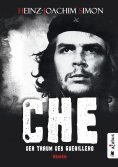 eBook: Che. Der Traum des Guerillero