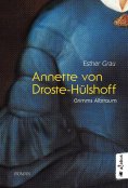 eBook: Annette von Droste-Hülshoff. Grimms Albtraum