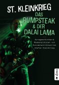 eBook: Das Rumpsteak und der Dalai Lama … Kurzgeschichten und Räuberpistolen von Extrabreit-Gitarrist Stefa