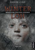 eBook: Winterloh. Bragolins düstere Legende