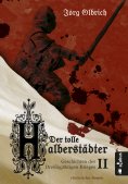 eBook: Der tolle Halberstädter. Geschichten des Dreißigjährigen Krieges