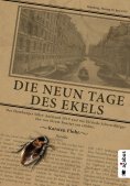 eBook: Die neun Tage des Ekels. Der Hamburger Sülze-Aufstand 1919 und wie Elfriede Schwerdtfeger ihn von ih