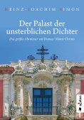 ebook: Der Palast der unsterblichen Dichter. Das größte Abenteuer seit Dumas' Monte Christo