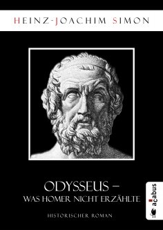 eBook: Odysseus. Was Homer nicht erzählte