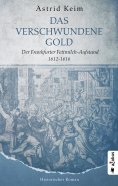 ebook: Das verschwundene Gold. Der Frankfurter Fettmilch-Aufstand 1612-1616