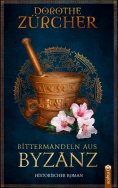 eBook: Bittermandeln aus Byzanz