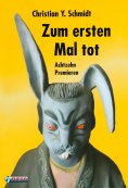 eBook: Zum ersten Mal tot