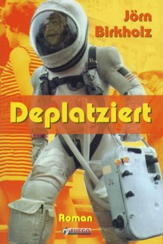 eBook: Deplatziert