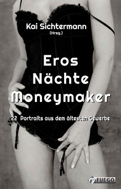 ebook: Eros Nächte Moneymaker