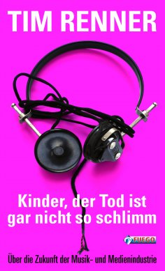 ebook: Kinder, der Tod ist gar nicht so schlimm!