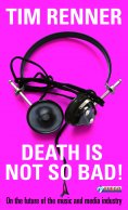 eBook: Death Is Not So Bad!