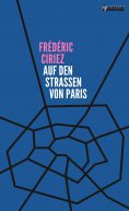 eBook: Auf den Straßen von Paris