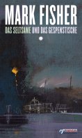 eBook: Das Seltsame und das Gespenstische