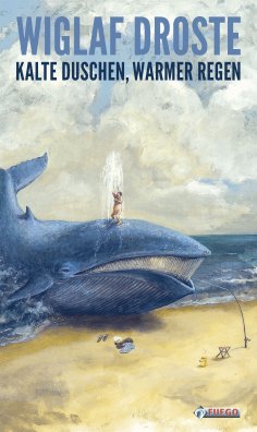 eBook: Kalte Duschen, Warmer Regen