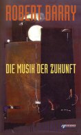 eBook: Die Musik der Zukunft