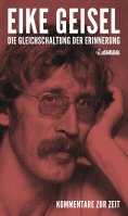 eBook: Die Gleichschaltung der Erinnerung