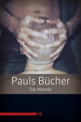 eBook: Pauls Bücher / Pauls Bücher Bd. 2: Die Wende